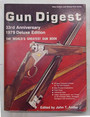 Gun Digest. 1979. 33rd Anniversary. De Luxe Edition.