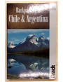 Backpacking in Chile & Argentina.