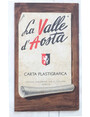 La Valle dAosta. Carta plastigrafica.