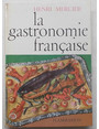 La gastronomie francaise.