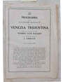 Programma della escursione nazionale nella Venezia Tridentina indetta e organizzata dal Touring Club Italiano col patrocinio della 1^ Armata. 14 - 19 luglio 1919.