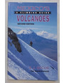 Mexicos volcanoes. A climbing guide.