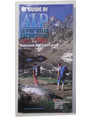 Le Guide di Alp. Le pi belle escursioni delle Alpi dalle Liguri alle Giulie.