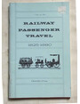 Railway passenger travel. 1825 - 1880.