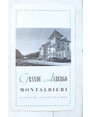 Grande Albergo Montalbieri. Valdagno - Castelvecchio.