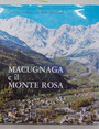 Macugnaga e il Monte Rosa.