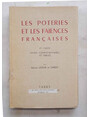 Les poteries et les faiences francaises. 4me partie. Notes complmentaires et tables.