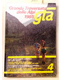 Grande traversata delle Alpi 1985 GTA. (4)