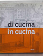 Di cucina in cucina.