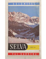 Selva. Val Gardena. 1563 m.