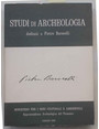 Studi di archeologia dedicati a Pietro Baroncelli.