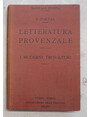 Letteratura provenzale. I moderni trovatori. (Biografie provenzali).