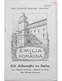 Gli Alberghi in Italia. Emilia e Romagna.