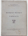 Manuale pratico di farmacia.