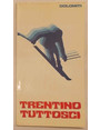 Trentino tuttosci.