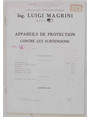 Appareils de protection contre le surtensiones. Laboratoire Electrotechnique Ing. Luigi Magrini. Bergame. Edition 1914.