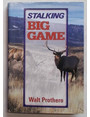 Stalking big game.