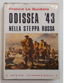 Odissea 43 nella steppa russa.