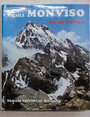 Monviso re di pietra.