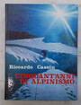 Cinquantanni di alpinismo.