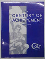 Colt. A century of achievement. 1836 - 1936. Colts 100th Anniversary Fire Arms Manual.