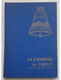 La Campana dei Caduti.