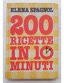 200 ricette in 10 minuti.