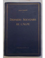 Derniers souvenir de lalpe. Suite au volume 