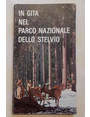 In gita nel Parco Nazionale dello Stelvio.