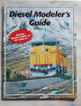 Diesel Modelers Guide. Vol. II.