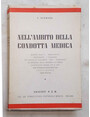 Nellambito della condotta medica.