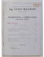 Interrupteurs et commutateurs pour basse tension. Laboratoire Electrotechnique Ing. Luigi Magrini. Bergame. Edition 1914.