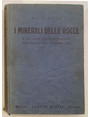 I minerali delle rocce e la loro determinazione per mezzo del microscopio.