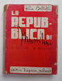 La Repubblica di Mussolini. 26 luglio 1943 - 25 aprile 1945.