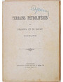 Terrains ptrolifres de Prahova et de Bacau. Roumanie. (Expos des terrains ptroliferes concssonns a Msieur D.N. Barleanu).