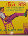 U.S.A. 1929 lavoro, successo e miseria tra gli anni ruggenti e la grande depressione.