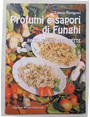 Profumi e sapori di funghi. Facili e gustose ricette.