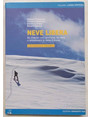 Neve libera.  60 itinerari con racchette da neve o snowboard in Valle dAosta. Con manuale tecnico.