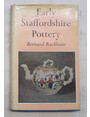 Early Stafforshire Pottery.