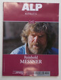 Reinhold Messner. (ALP Speciale Ritratti I)