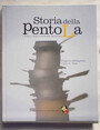 Storia della pentola. Il fuoco, i segni e le forme del calore.