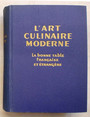 Lart culinaire moderne.