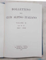 Bollettino del Club Alpino Italiano. Volume II. N.ri 8 - 11. 1867 - 1868.