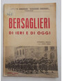 Bersaglieri di ieri e di oggi. Antologia Cremisi.