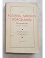 Les poteries - les faiences et les porcelaines Europennes.  (France excepte). 2e partie.