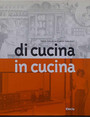 Di cucina in cucina.