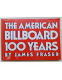 The american billboard. 100 years.