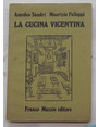 La cucina vicentina.