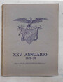 Societ Alpinisti Tridentini. XXV Annuario. 1929 - 30.