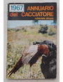 Annuario del cacciatore 1967.